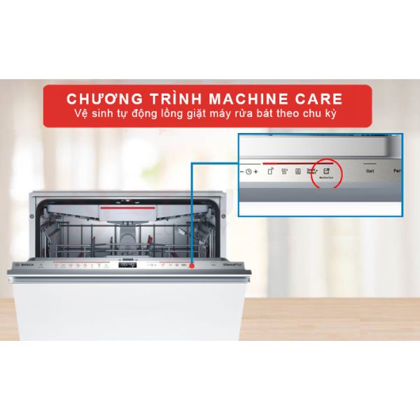 Chương tr&igrave;nh Machine Care gi&uacute;p m&aacute;y rửa ch&eacute;n lu&ocirc;n hoạt động hiệu quả v&agrave; vệ sinh hơn
