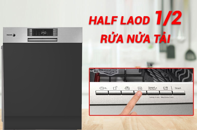 Với tính năng Rửa nửa tải, máy rửa bát Fagor đáp ứng mọi nhu cầu của gia đình